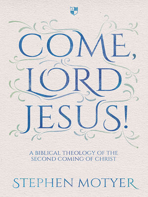 cover image of Come, Lord Jesus!